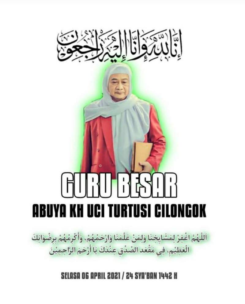 Innalilahi Wa Inna ilaihi Raji'un, Abuya Uci Cilongok Meninggal Dunia
