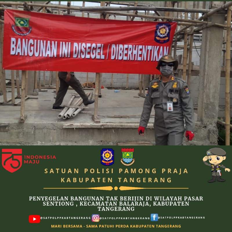 Diduga Tidak Mengantongi IMB Satpol PP Segel Bangunan Di Jalan Sentiong - PT Adis